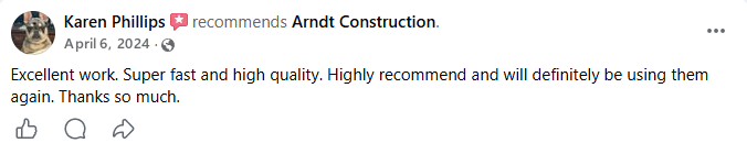 Karen Phillips recommends Arndt Construction